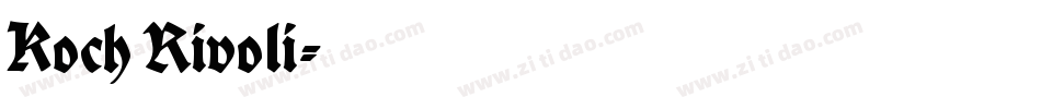 Koch Rivoli字体转换